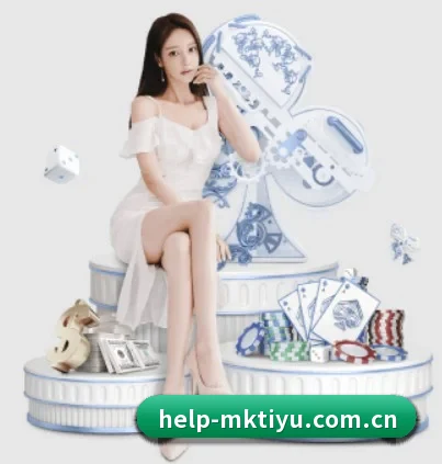 品牌诞生 - mk体育官网正式成立,获得国际权威机构颁发的合法运营资质,开启华人在线休闲娱乐新篇章。